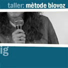 Taller a Totsona: M�tode Biovoz